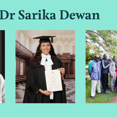 Photographs of Dr Sarika Dewan, including a portrait photo (left), receiving her PhD (centre), and conducting fieldwork in Uganda (right).